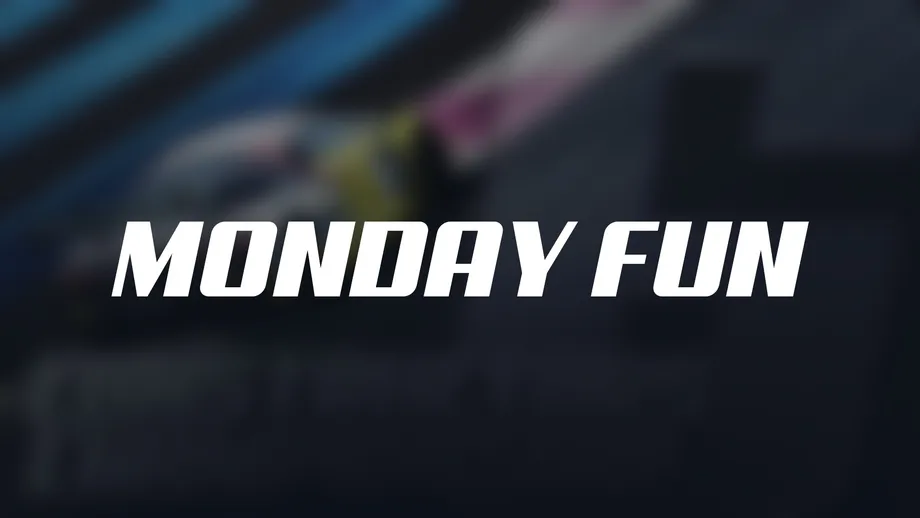 Monday Fun Arrive n Drive